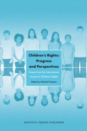 Freeman |  Children's Rights: Progress and Perspectives | Buch |  Sack Fachmedien