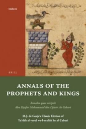 At-Tabari |  Annals of the Prophets and Kings Indices | Buch |  Sack Fachmedien