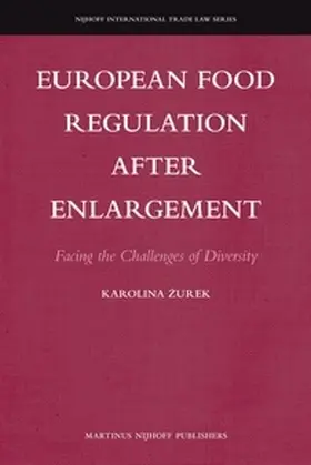 Zurek |  European Food Regulation After Enlargement | Buch |  Sack Fachmedien