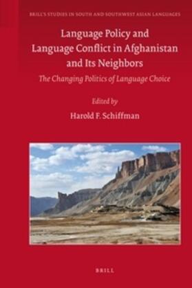 Schiffman |  Language Policy and Language Conflict in Afghanistan and Its Neighbors | Buch |  Sack Fachmedien