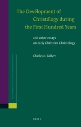Talbert |  The Development of Christology During the First Hundred Years | Buch |  Sack Fachmedien