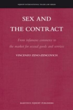 Zeno-Zencovich |  Sex and the Contract | Buch |  Sack Fachmedien