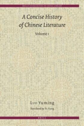 Luo |  A Concise History of Chinese Literature (2 Vols.) | Buch |  Sack Fachmedien