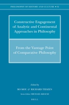Mou / Tieszen |  Constructive Engagement of Analytic and Continental Approaches in Philosophy | Buch |  Sack Fachmedien