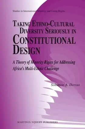 Dersso |  Taking Ethno-Cultural Diversity Seriously in Constitutional Design | Buch |  Sack Fachmedien