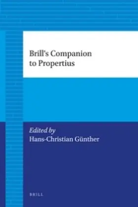 Günther |  Brill's Companion to Propertius | Buch |  Sack Fachmedien