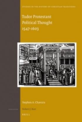 Chavura |  Tudor Protestant Political Thought 1547-1603 | Buch |  Sack Fachmedien