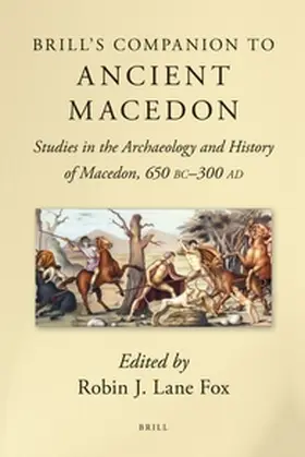 Lane Fox |  Brill's Companion to Ancient Macedon | Buch |  Sack Fachmedien