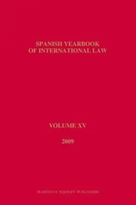 Asociación Española de Prof. de Derecho |  Spanish Yearbook of International Law, Volume 15 (2009) | Buch |  Sack Fachmedien