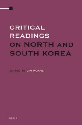 Hoare |  Critical Readings on North and South Korea (3 Vols. Set) | Buch |  Sack Fachmedien