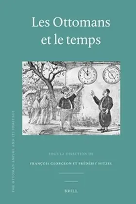 Georgeon / Hitzel |  Les Ottomans Et Le Temps | Buch |  Sack Fachmedien