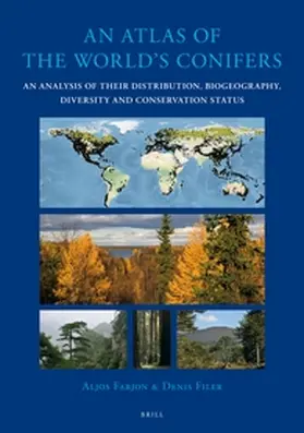 Farjon / Filer |  An Atlas of the World's Conifers | Buch |  Sack Fachmedien