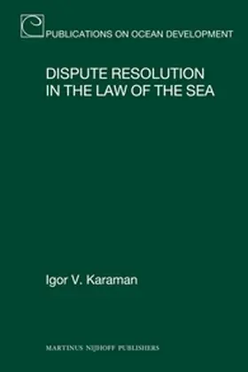 Karaman |  Dispute Resolution in the Law of the Sea | Buch |  Sack Fachmedien