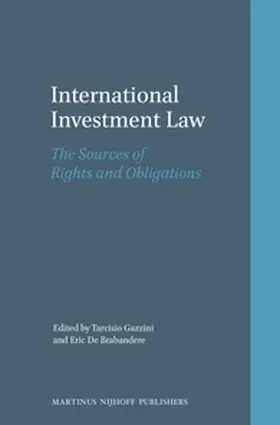 Gazzini / Brabandere |  International Investment Law | Buch |  Sack Fachmedien