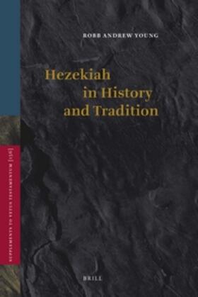 Young |  Hezekiah in History and Tradition | Buch |  Sack Fachmedien