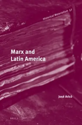 Aricó |  Marx and Latin America | Buch |  Sack Fachmedien