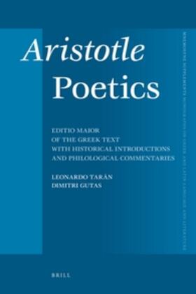 Tarán / Gutas |  Aristotle Poetics: Editio Maior of the Greek Text with Historical Introductions and Philological Commentaries | Buch |  Sack Fachmedien