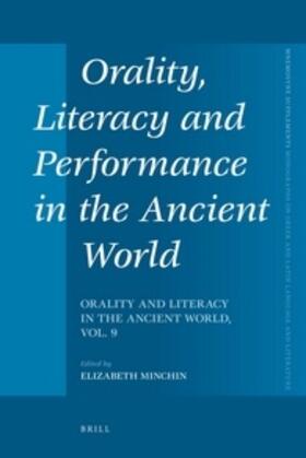 Minchin |  Orality, Literacy and Performance in the Ancient World | Buch |  Sack Fachmedien
