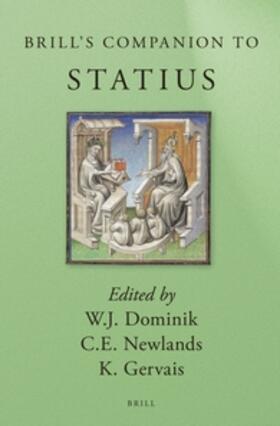 Dominik / Newlands / Gervais |  Brill's Companion to Statius | Buch |  Sack Fachmedien