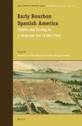  Early Bourbon Spanish America | Buch |  Sack Fachmedien
