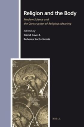 Cave / Norris |  Religion and the Body | Buch |  Sack Fachmedien