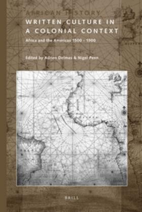 Delmas / Penn |  Written Culture in a Colonial Context | Buch |  Sack Fachmedien
