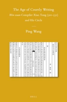 WANG |  The Age of Courtly Writing | Buch |  Sack Fachmedien