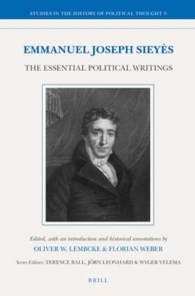  Emmanuel Joseph Sieyès: The Essential Political Writings | Buch |  Sack Fachmedien