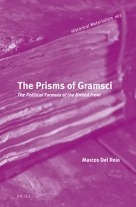 Del Roio |  The Prisms of Gramsci | Buch |  Sack Fachmedien