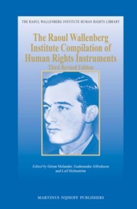 Melander / Alfredsson / Holmström |  The Raoul Wallenberg Institute Compilation of Human Rights Instruments | Buch |  Sack Fachmedien
