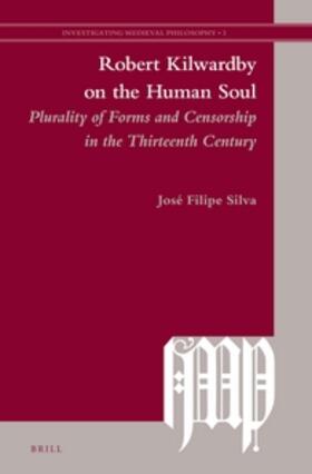 Silva |  Robert Kilwardby on the Human Soul | Buch |  Sack Fachmedien