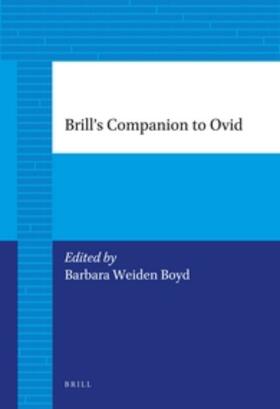 Weiden Boyd |  Brill's Companion to Ovid | Buch |  Sack Fachmedien