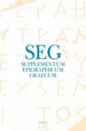 Chaniotis / Corsten / Stroud |  Supplementum Epigraphicum Graecum, Volume LVIII (2008) | Buch |  Sack Fachmedien