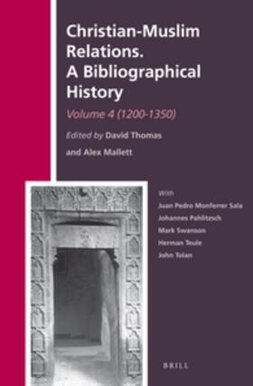  Christian-Muslim Relations. a Bibliographical History. Volume 4 (1200-1350) | Buch |  Sack Fachmedien