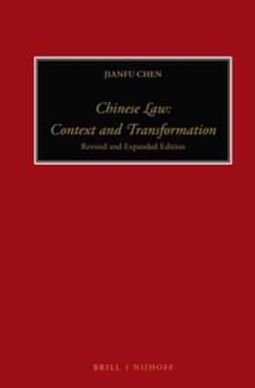 Chen |  Chinese Law: Context and Transformation | Buch |  Sack Fachmedien