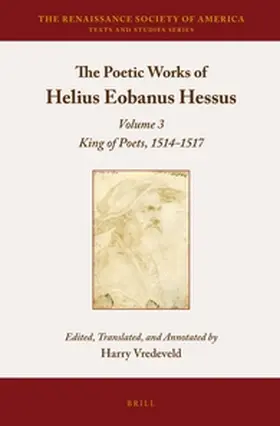 Vredeveld |  The Poetic Works of Helius Eobanus Hessus | Buch |  Sack Fachmedien