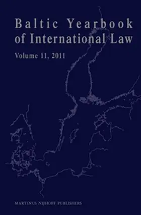 Mälksoo / Ziemele / Zalimas |  Baltic Yearbook of International Law, Volume 11 (2011) | Buch |  Sack Fachmedien