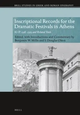 Olson / Millis |  Inscriptional Records for the Dramatic Festivals in Athens | Buch |  Sack Fachmedien