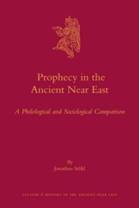 Stökl |  Prophecy in the Ancient Near East | Buch |  Sack Fachmedien