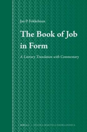 Fokkelman |  The Book of Job in Form | Buch |  Sack Fachmedien