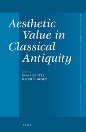 Sluiter / Rosen |  Aesthetic Value in Classical Antiquity | Buch |  Sack Fachmedien