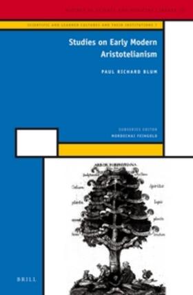 Blum |  Studies on Early Modern Aristotelianism | Buch |  Sack Fachmedien