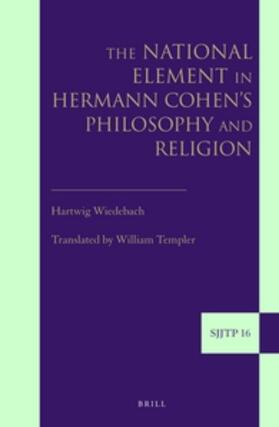 Wiedebach |  The National Element in Hermann Cohen's Philosophy and Religion | Buch |  Sack Fachmedien