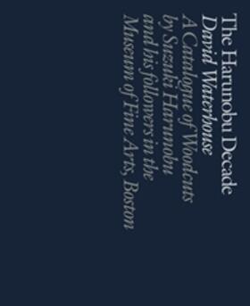 Waterhouse |  The Harunobu Decade | Buch |  Sack Fachmedien