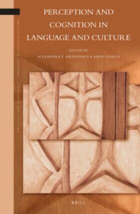 Aikhenvald / Storch |  Perception and Cognition in Language and Culture | Buch |  Sack Fachmedien