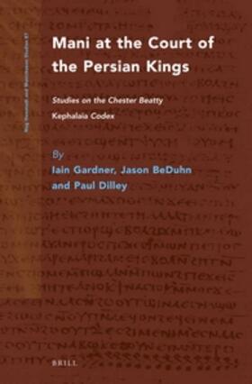 Gardner / Beduhn / Dilley |  Mani at the Court of the Persian Kings | Buch |  Sack Fachmedien