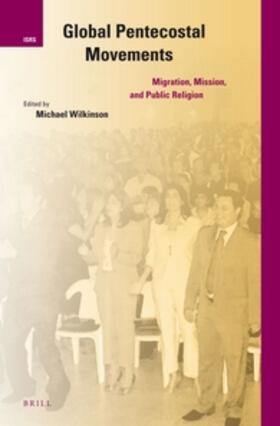 Wilkinson |  Global Pentecostal Movements | Buch |  Sack Fachmedien