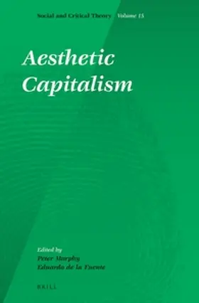 de la Fuente / Murphy |  Aesthetic Capitalism | Buch |  Sack Fachmedien