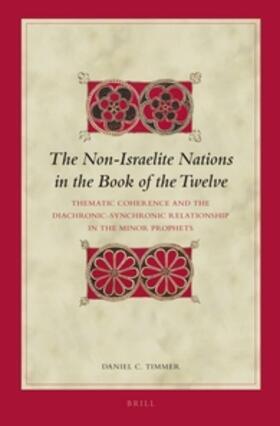 Timmer |  The Non-Israelite Nations in the Book of the Twelve | Buch |  Sack Fachmedien