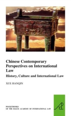 Hanqin |  Chinese Contemporary Perspectives on International Law: History, Culture and International Law | Buch |  Sack Fachmedien